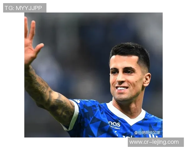 国米租借坎塞洛协议已完成球员仍在等待巴萨的决定